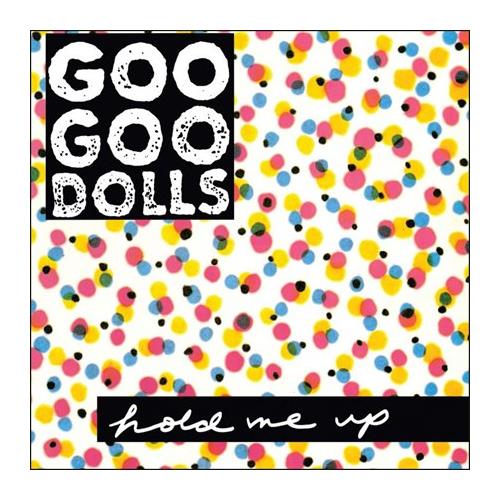 Goo Goo Dolls Hold Me Up (LP)