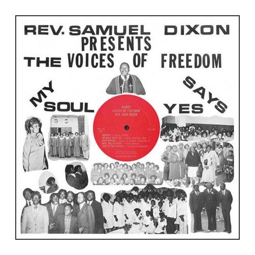 Reverend Sam Dixon My Soul Say Yes (LP)