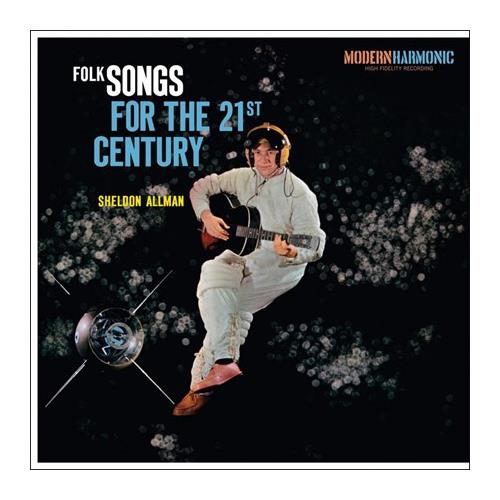 Sheldon Allman Folk Songs for the 21st Century (LP)