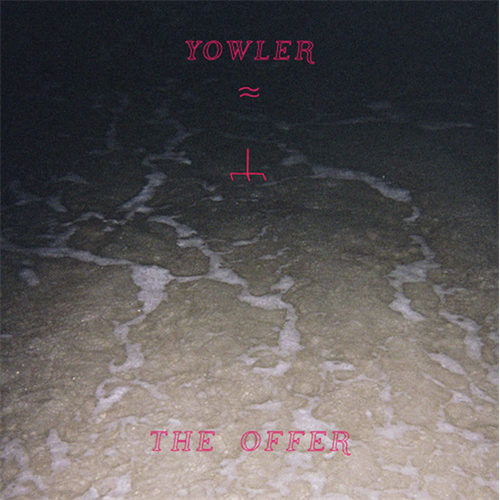 Yowler The Offer (LP)
