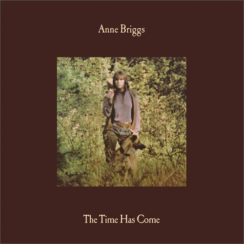 Anne Briggs The Time Has Come (LP)