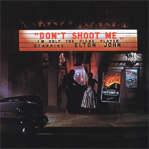 Elton John Don't Shoot Me I'm Only the Piano...(LP)
