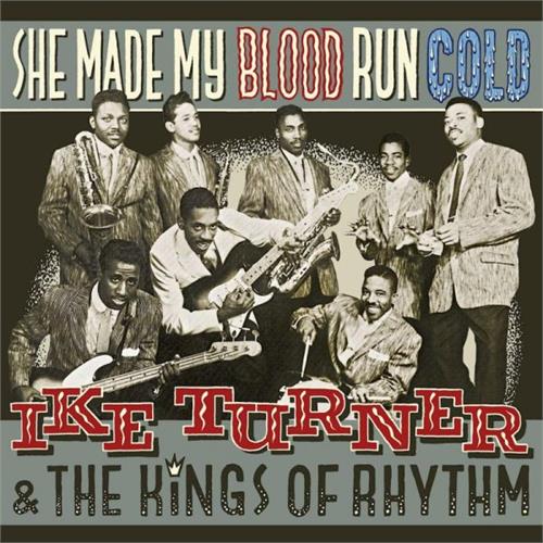 Ike Turner She Made My Blood Run Cold (LP)