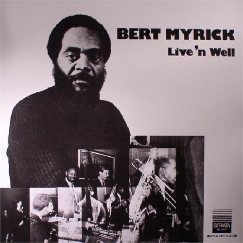 Bert Myrick Live'n Well (LP)