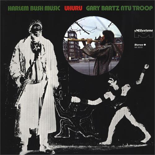 Gary Bartz NTU Troop Harlem Bush Music - Uhuru (LP)
