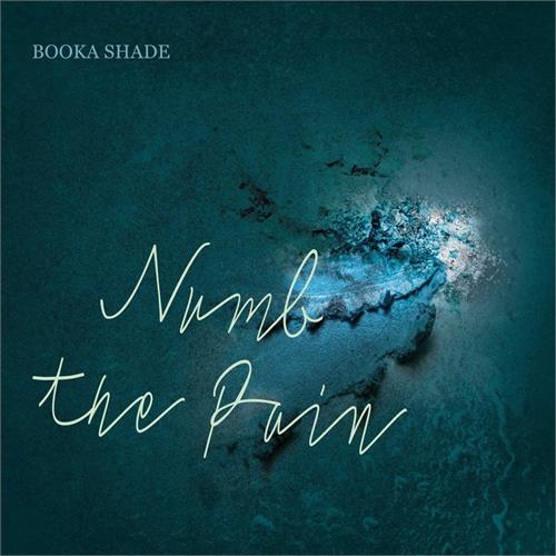 Booka Shade Numb The Pain (LP)