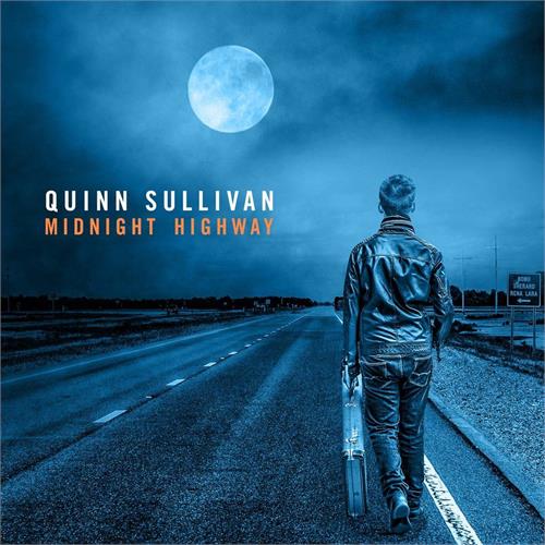 Quinn Sullivan Midnight Highway (LP)