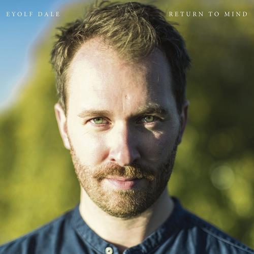 Eyolf Dale Return To Mind (LP)