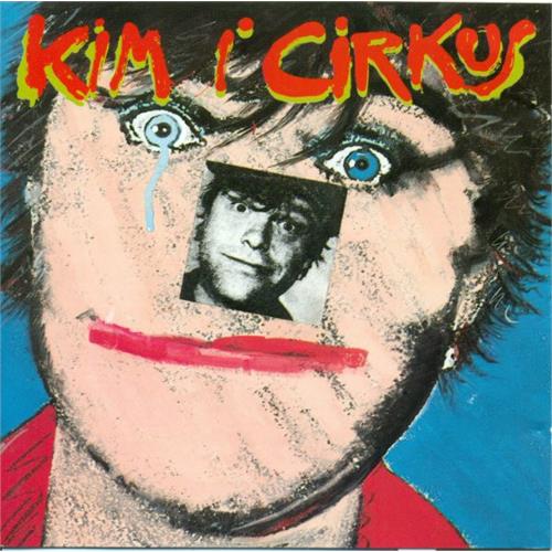 Kim Larsen Kim I Cirkus (2LP)