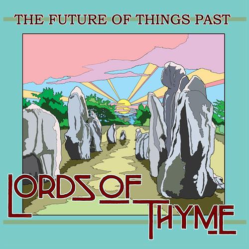 Lords of Thyme Future Of Things Past (LP)