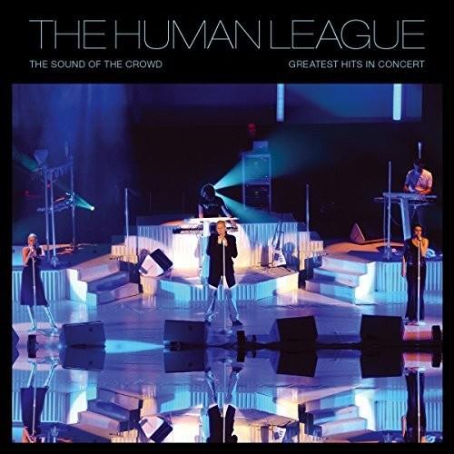 Human League Sound Of The Crowd: Live Hits (LP)
