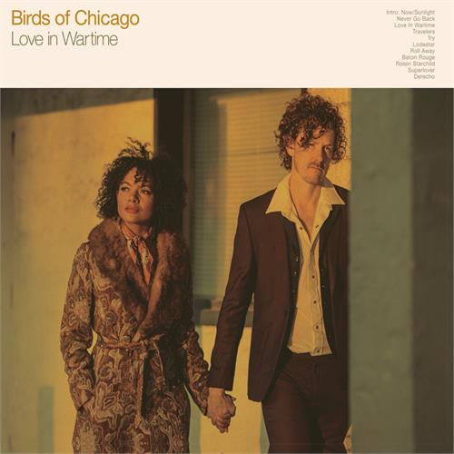 Birds of Chicago Love In Wartime (LP)