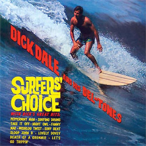 Dick Dale & His Del-Tones Surfers' Choice (LP)