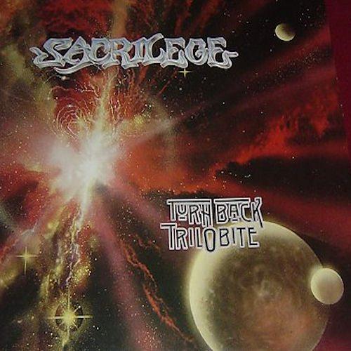 Sacrilege Turn Back Trilobite (LP)
