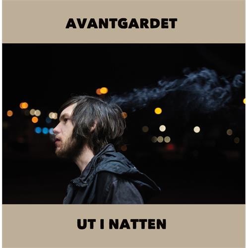 Avantgardet Ut I Natten (7")