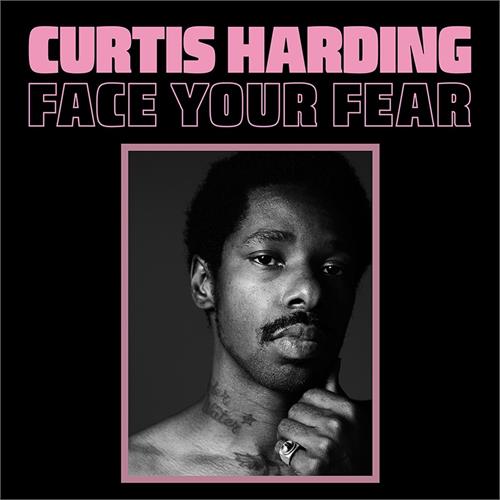 Curtis Harding Face Your Fear (LP)