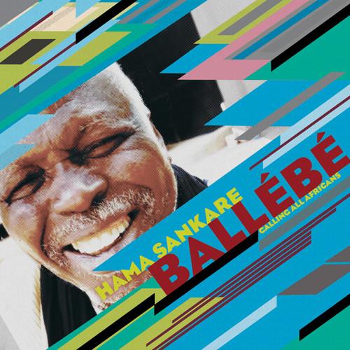 Hama Sankare Ballébé - Calling All Africans (LP)