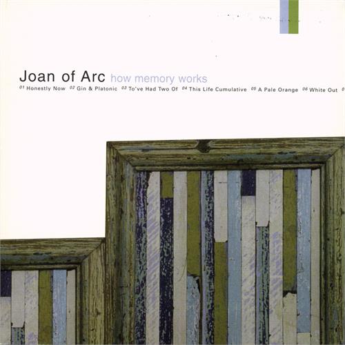 Joan of Arc How Memory Works (LP)