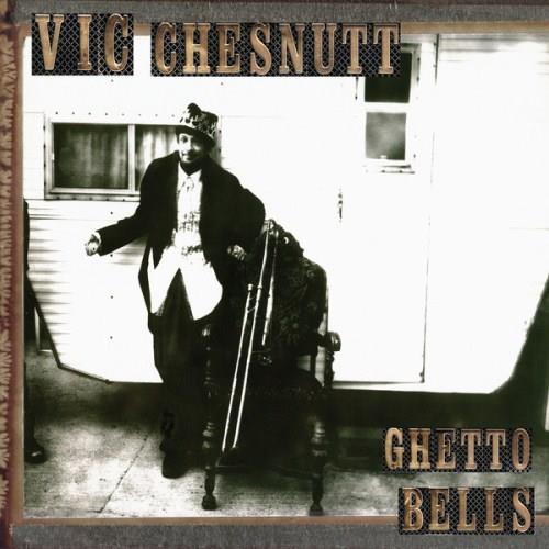 Vic Chesnutt Ghetto Bells (2LP)