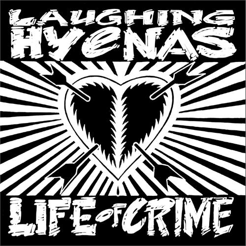Laughing Hyenas Life Of Crime (LP)
