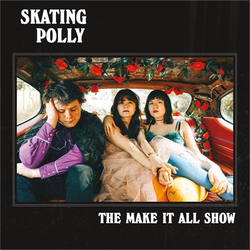 Skating Polly The Make It All Show (LP)