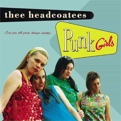 Thee Headcoatees Punk Girls (LP)