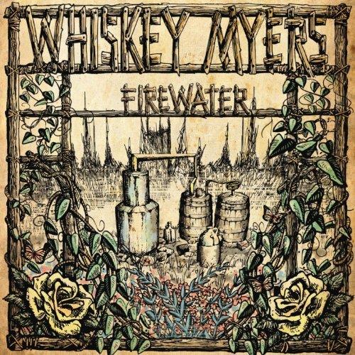 Whiskey Myers Firewater (LP)