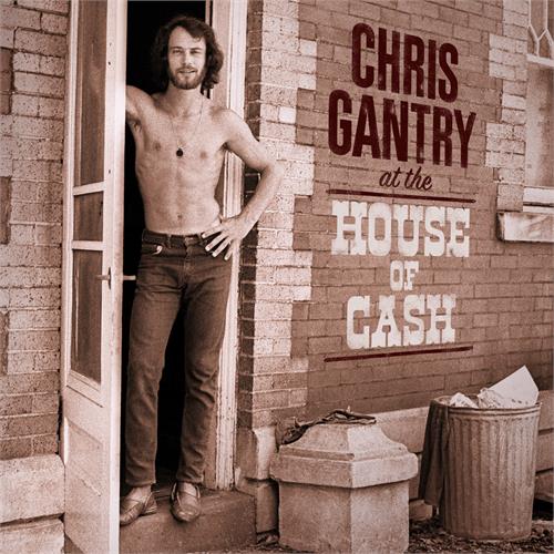 Chris Gantry At The House Of Cash (LP)