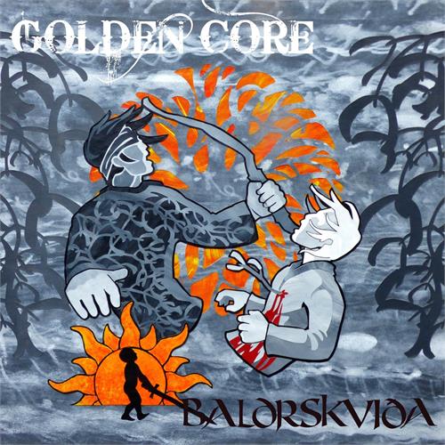 Golden Core Baldrskviða (7")