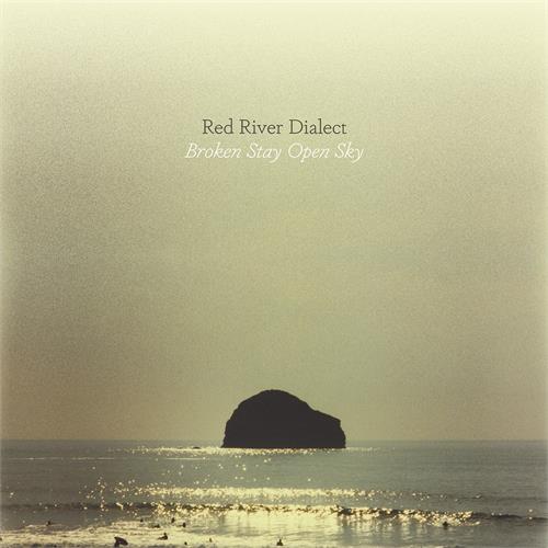Red River Dialect Broken Stay Open Sky (LP)
