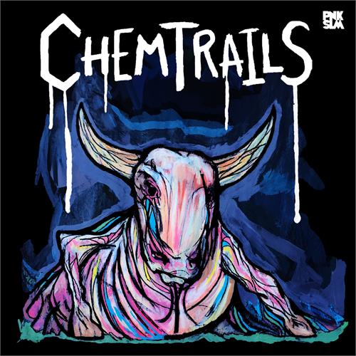Chemtrails Calf Of The Sacred Cow (LP)