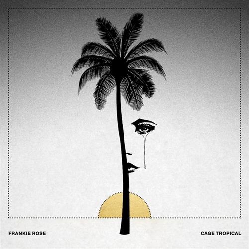 Frankie Rose Cage Tropical (LP-LTD)
