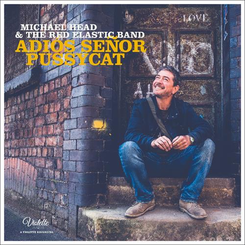 Michael Head & The Red Elastic Band Adios Senor Pussycat (LP)