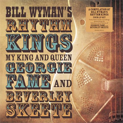 Bill Wyman's Rhythm Kings My King And Queen... (4LP)