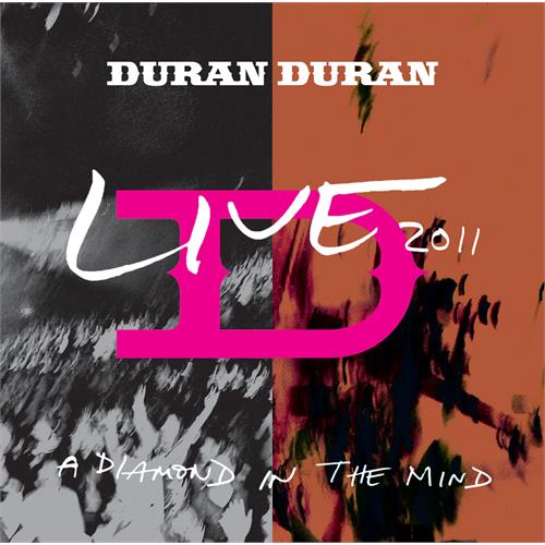 Duran Duran A Diamond In The Mind - Live 2011 (2LP)