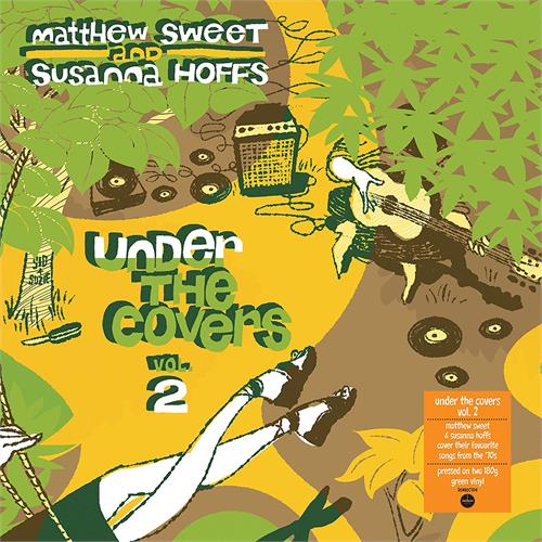 Matthew Sweet & Susanna Hoffs Under The Covers Vol. 2 - LTD (LP)