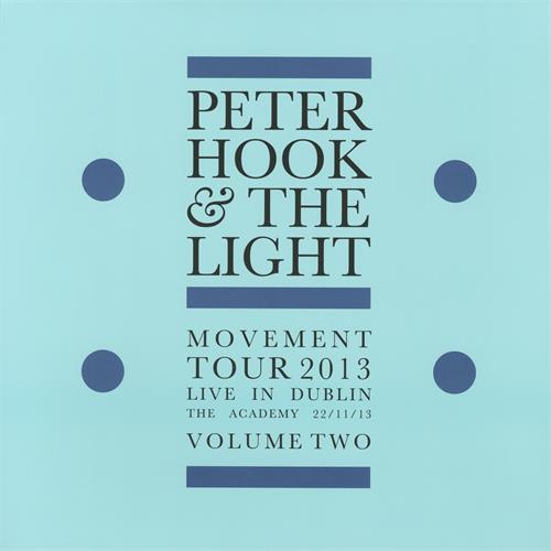 Peter Hook & The Light Movement Tour 2013 (LP)