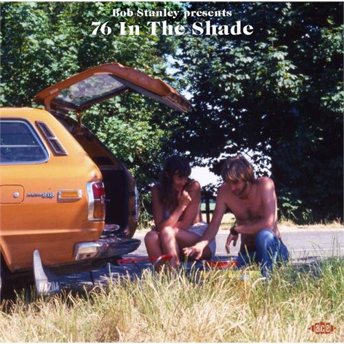 Bob Stanley 76 In The Shade (2LP)