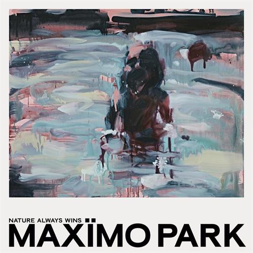 Maximo Park Nature Always Wins (LP)