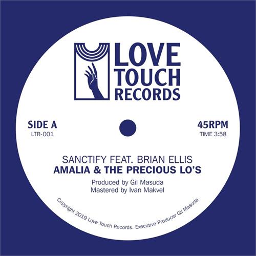 Amalia & The Precious Lo's Sanctify feat. Brian Ellis (7")