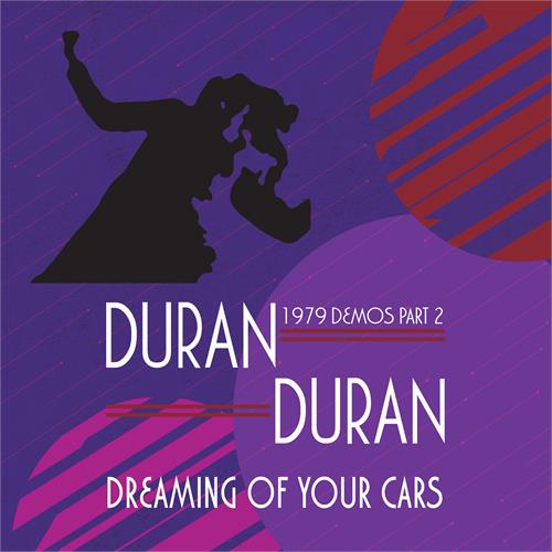 Duran Duran Dreaming Of Your Cars: 1979 … (LP)