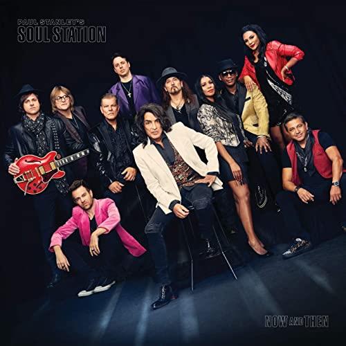 Paul Stanley's Soul Station Now And Then (CD)
