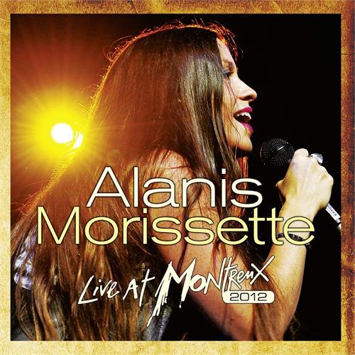 Alanis Morissette Live At Montreux 2012 (2LP)