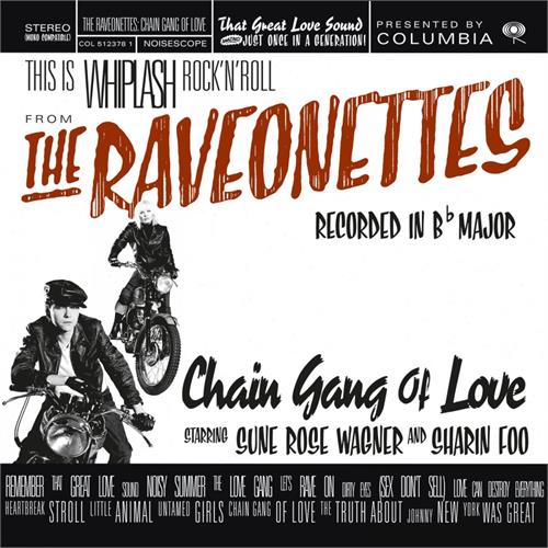 The Raveonettes Chain Gang Of Love - LTD (LP)