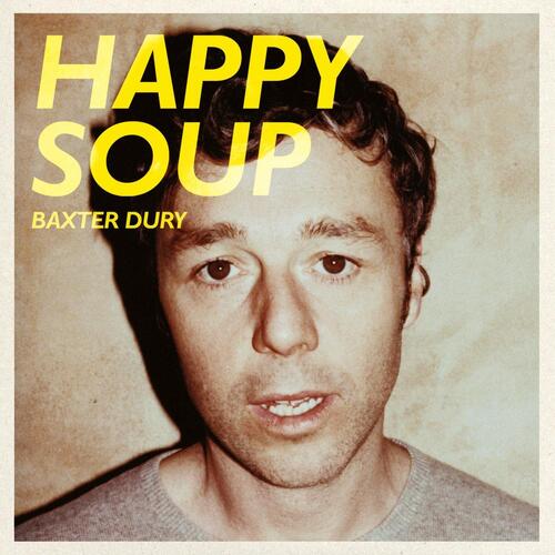 Baxter Dury Happy Soup (CD)