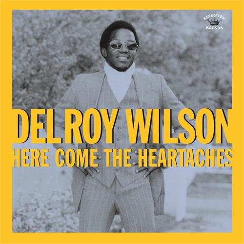 Delroy Wilson Here Come The Heartaches (LP)