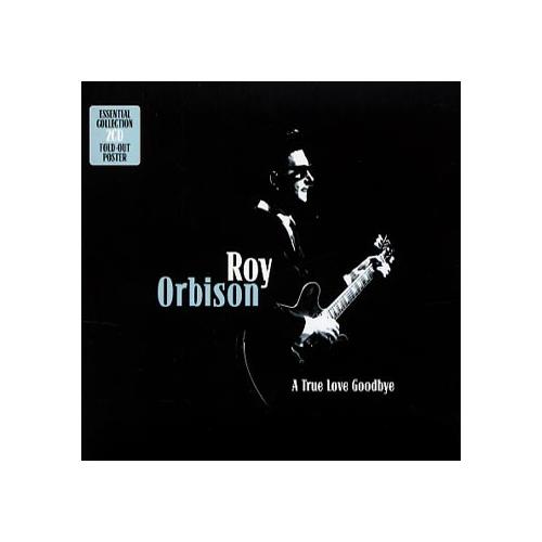 Roy Orbison A True Love Goodbye (2CD)