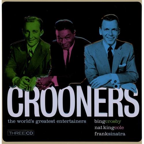 Bing Crosby/Nat King Cole/Frank Sinatra Crooners (3CD)