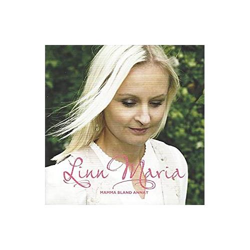 Linn Maria Mamma Bland Annat (CD)