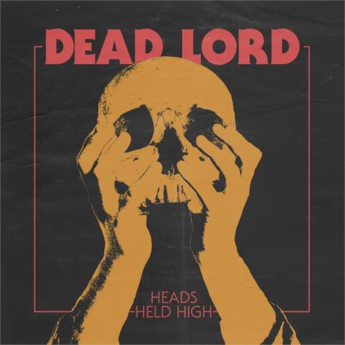 Dead Lord Heads Held High (CD)